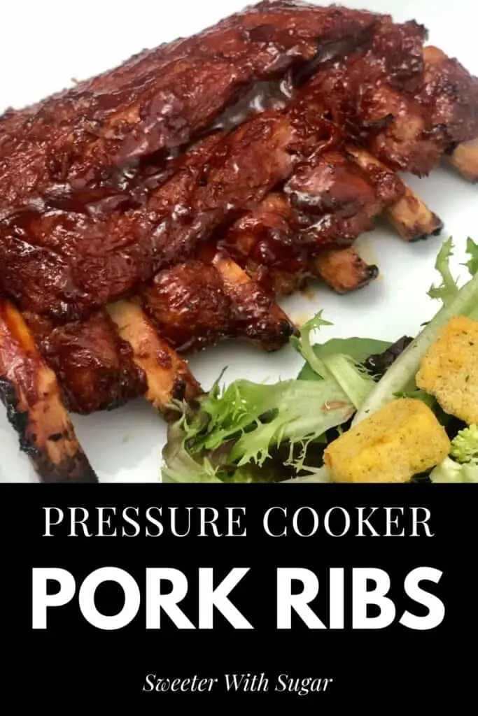 Pressure Cooker Ribs are easy to make and always good to eat. The Instant Pot or pressure cooker cooks them quickly and the grill gives them the extra good flavor of the grill. #PressureCooker #InstantPot #Ribs #Grilling #DinnerRecipes