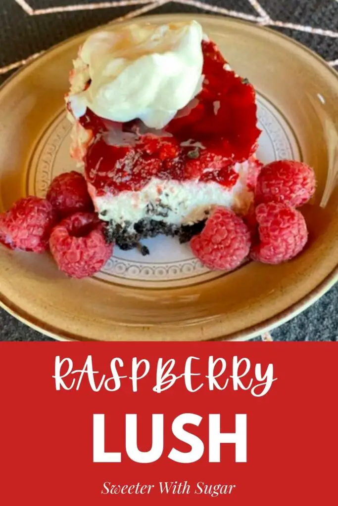 Raspberry Lush is an amazingly delicious dessert with chocolate and raspberries. They cream cheese layer makes it even better. #Raspberry #Lush #Oreos #Desserts #SummerSweetsAndTreats