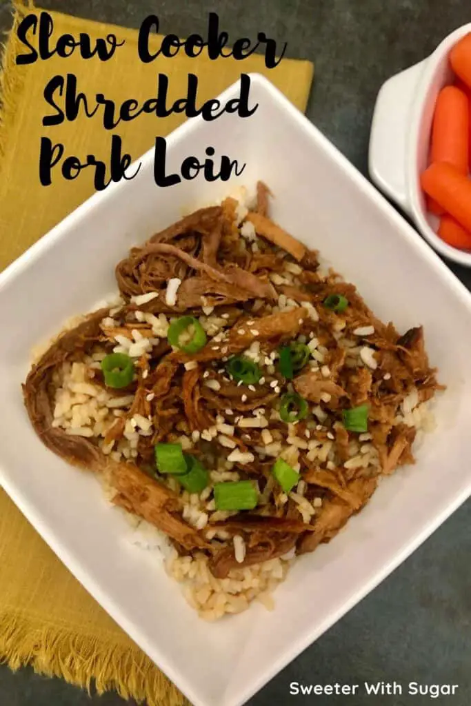 Slow Cooker Shredded Pork Loin is an easy dinner recipe with a delicious Asian sauce. Serve this shredded pork over rice with a simple meal. #PorkLoin #Asian #SlowCooker #Crockpot #FamilyFriendlyMeals #EasyRecipes