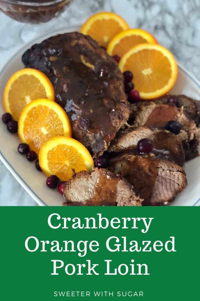 Cranberry Orange Glazed Pork Loin is a perfect slow cooker recipe you will love for the holidays. The orange and cranberry flavors go so well with the tender pork loin. #HolidayRecipes, #PorkLoin #SlowCooker #Crockpot #EasyRecipes #DinnerRecipes #Christmas #Thanksgiving