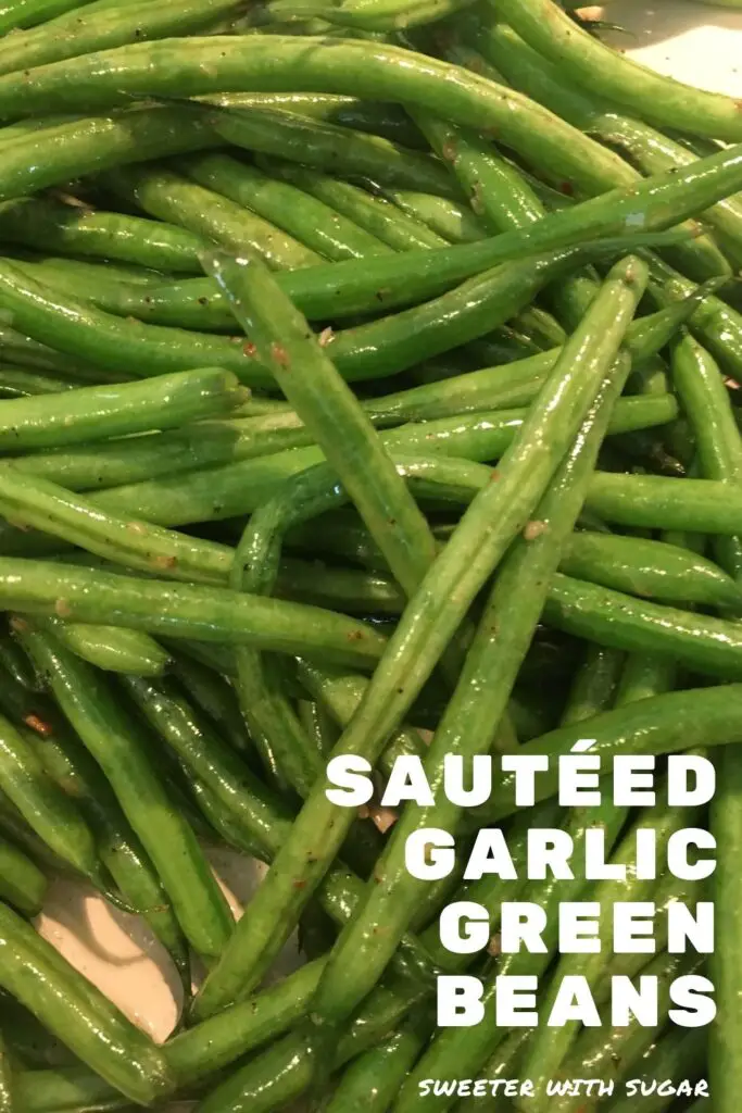 Sautéed Garlic Green Beans are delicious and easy to make. The garlic and butter cooked with fresh green beans tastes fantastic-it adds flavor without taking away from the fresh green bean flavor. #GardenRecipes #GreenBeans #EasySides #Garlic