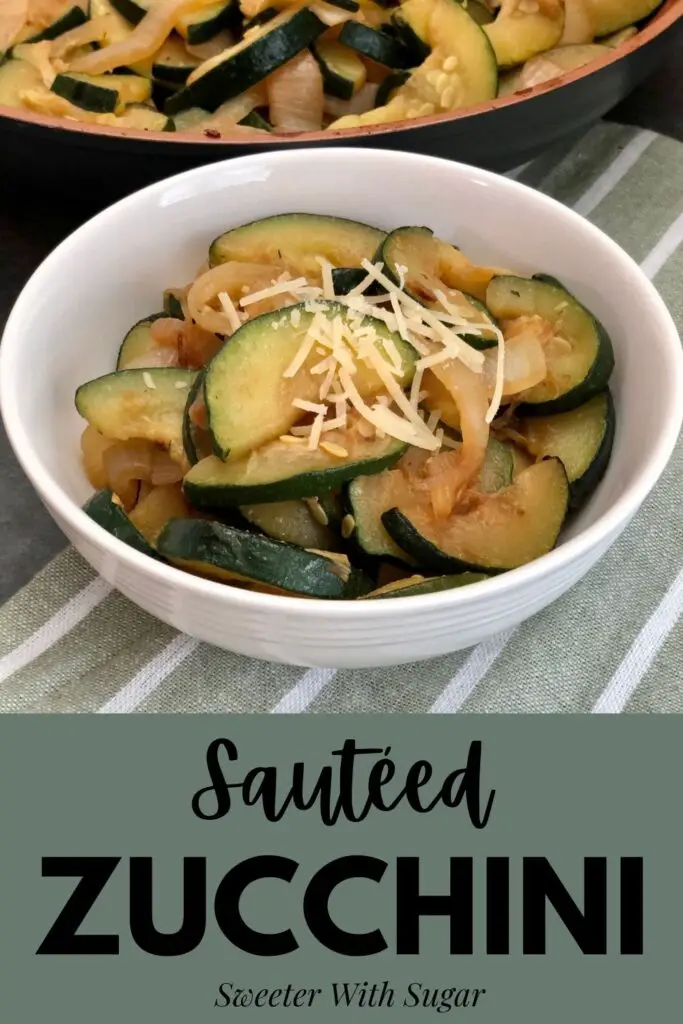Sautéed Zucchini is an easy and healthy side dish or main dish for a meatless meal. It is easy to make and tastes yummy. #Zucchini #GardenVegetables #Meatless #EasySides #FamilyRecipes