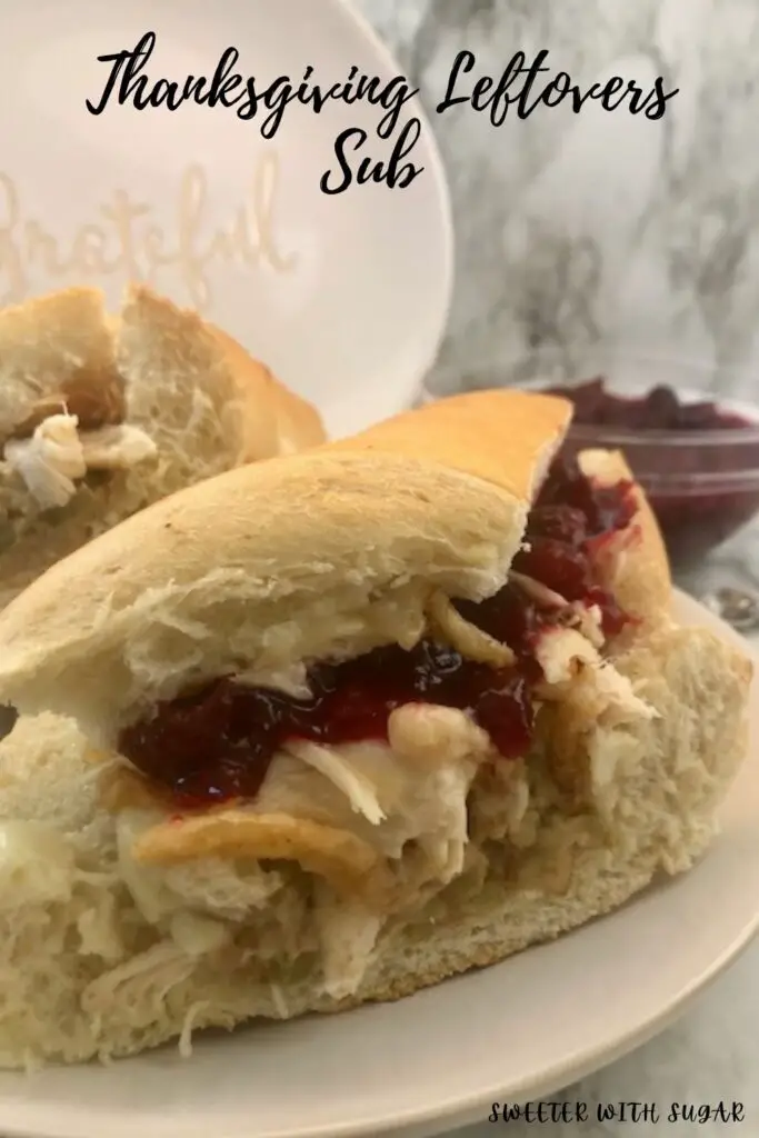 Thanksgiving Leftovers Sub is a great way to use your leftovers from the Thanksgiving holiday. It has all of the great flavors of Thanksgiving in a sub sandwich. It is super easy to put together. #Thanksgiving #Leftovers #Sandwiches #HolidayRecipes #Subs