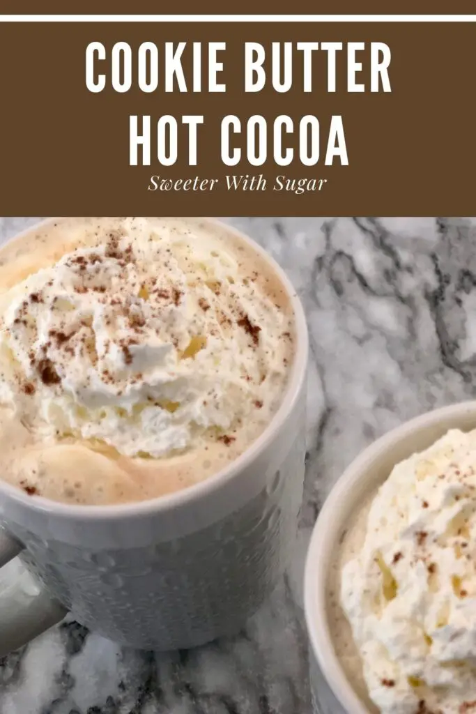 Cookie Butter Hot Cocoa is a sweet and creamy winter beverage recipe with the yummy taste of Biscoff Cookie Butter. #HotCocoa #HotChocolate #WinterBeverages #StephensGourmetHotCocoa #BiscoffCookieButter #HolidayRecipes #Beverages #WhiteChocolate