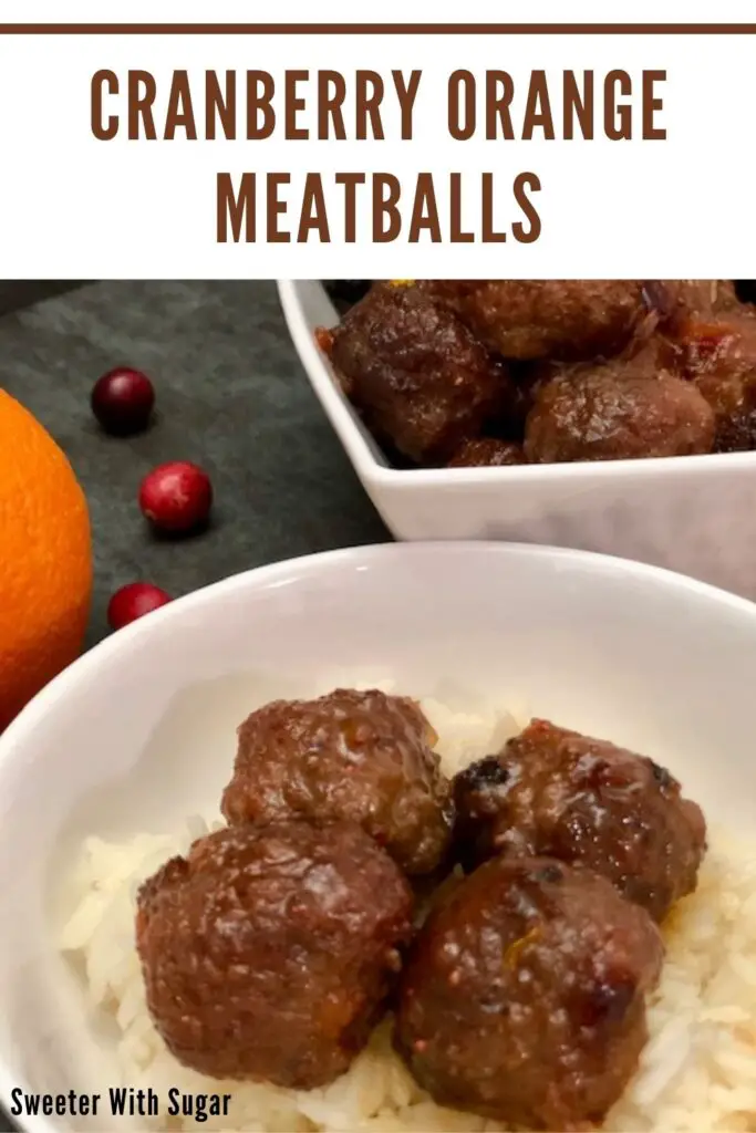 Cranberry Orange Meatballs are easy to make and so delicious. They can be served over rice as a main course or as an appetizer. #Meatballs #Cranberry #Orange #SimplyOrange #EasyDinnerIdeas #Christmas #Thanksgiving #PartyIdeas