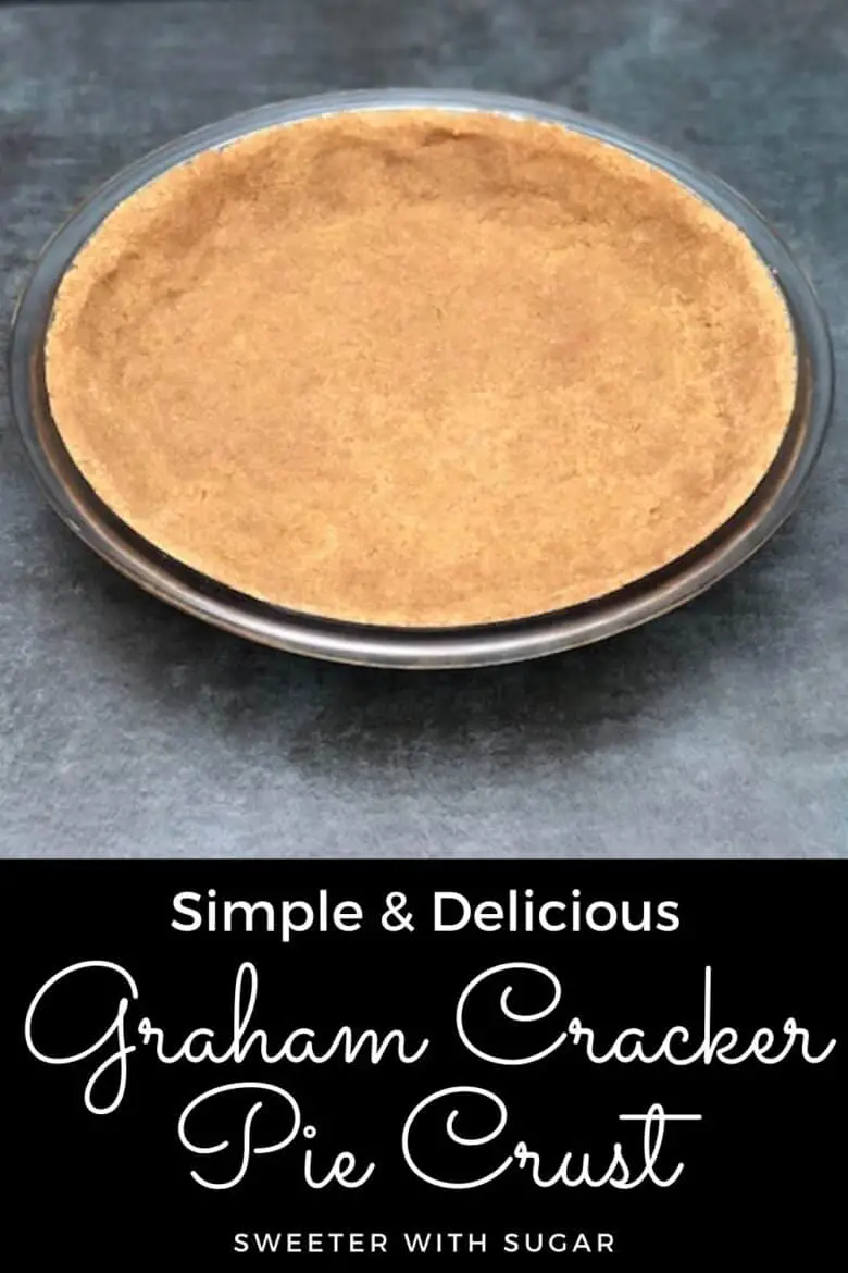 Graham Cracker Pie Crust