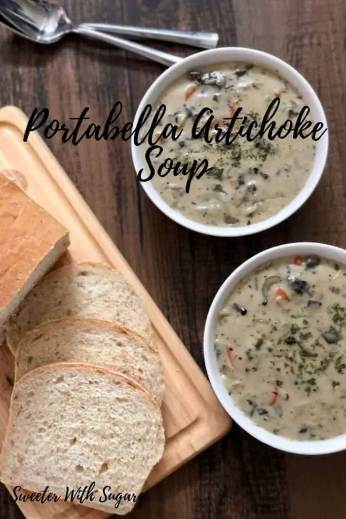 Portabella Artichoke Soup is a delicious comfort food soup recipe. It is full of vegetables and tastes great. #Soup #Mushroom #Portobello #ArtichokeHearts #ComfortFood #EasySoupRecipes