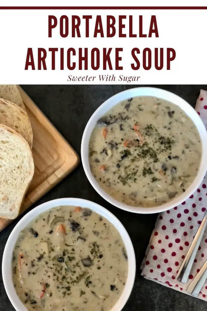 Portabella Artichoke Soup is a delicious comfort food soup recipe. It is full of vegetables and tastes great. #Soup #Mushroom #Portobello #ArtichokeHearts #ComfortFood #EasySoupRecipes