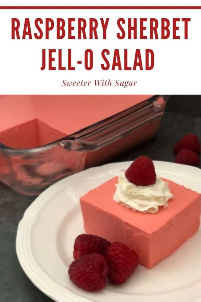 Raspberry Sherbet Jell-O Salad is a refreshing and delicious Jell-O salad that is beautiful for the holidays or any day! #Raspberries #JellO #JellOSaladRecipe #Sherbet #Sides #KidFriendlyRecipes 