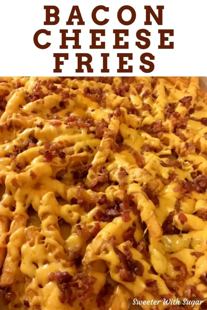 Bacon Cheese Fries are a quick and delicious side dish recipe that uses frozen fries and is ready in under 30 minutes. #Fries #Bacon #Sides #CheesyFries #Simple #FamilyRecipes #LoadedFries #Cheddar #ColbyJackCheese