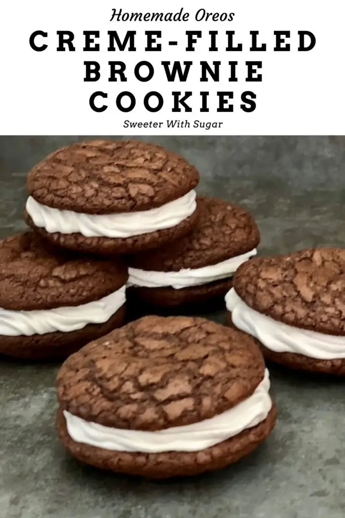 Creme Filled Brownie Cookies or Homemade Oreos are super simple to make and taste fantastic. The creme filling is so creamy and sweet-yum. #Oreos #HomemadeOreos #Brownies #CremeFilling #Cookies #Desserts #EasyRecipes