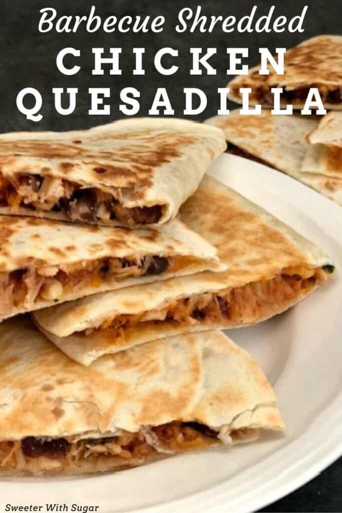 Barbecue Shredded Chicken Quesadillas are super easy to make and flavorful. This is an easy dinner recipe idea the whole family will love. #Quesadilla #ChickenRecipes #DinnerRecipes #RotisserieChicken #LunchIdeas #EasyDinners