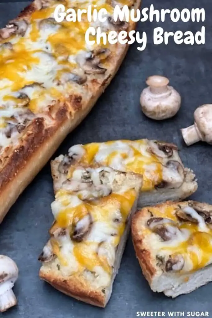 Garlic Mushroom Cheesy Bread is a simple and yummy side recipe that goes so well with many main courses. #FrenchBread #GarlicBread #CheesyBread #EasyBreadSides #Bread #Garlic #Mushrooms #Cheese