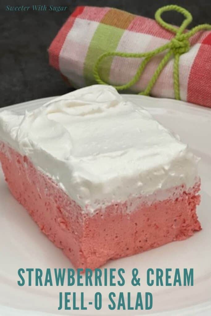 Strawberries and Cream Jell-O Salad is a refreshing Jell-O recipe filled with yummy strawberries and Cool Whip. This recipe is easy to make and holds up well. #JellO #JelloSides #Strawberries #CoolWhip #KidFriendlyRecipes #EasySalads #EasySides #EasyRecipes