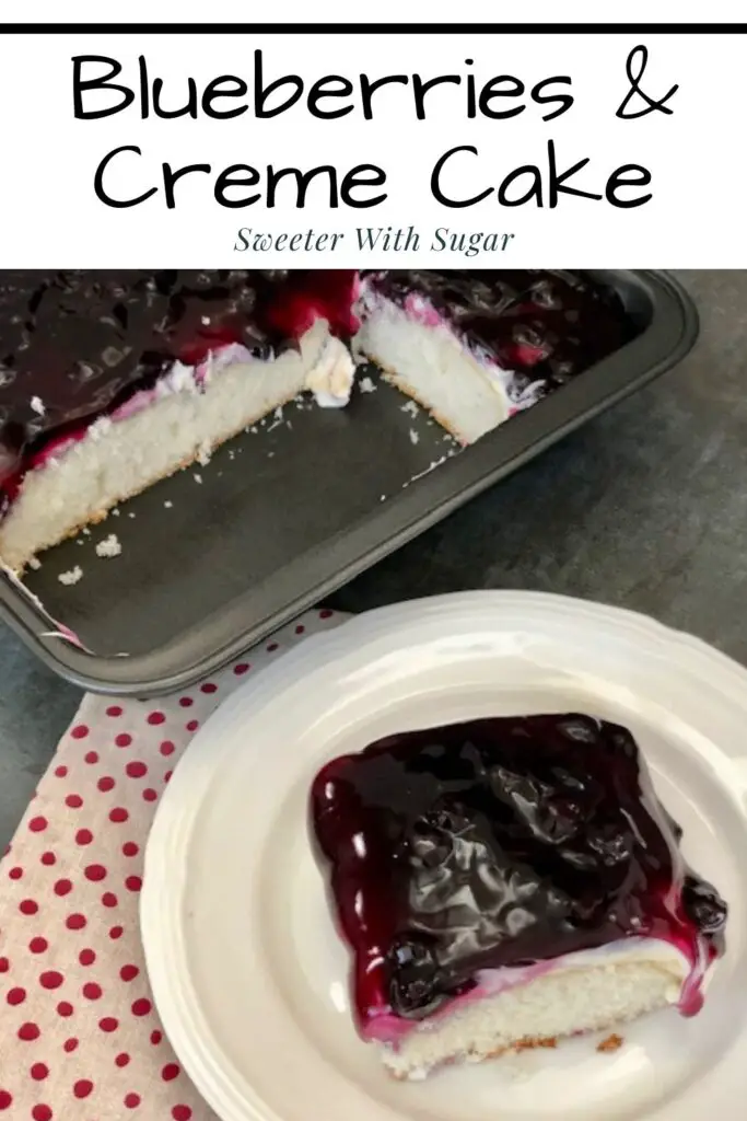 Blueberries and Creme Cake is an easy and delicious cake recipe. It is lite and fruity with a sweet cream cheese filling. #Cake #EasyDesserts #Blueberries #CreamCheeseFilling
#SummerDesserts #WhiteCakeRecipe #DuncanHines #CakeMixRecipes #PhiladelphiaCreamCheese #Pillsbury