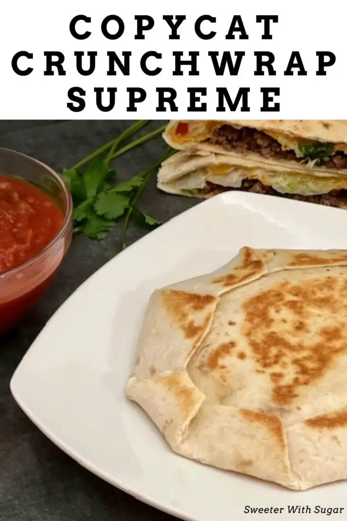 Copycat Crunchwrap Supreme is a must try-it is better than the original Taco Bell Crunchwrap. This is an easy and delicious dinner recipe. #Crunchwrap #TacoBell #CopycatRecipes #DinnerIdeas #Beef #CrunchwrapSupreme #FavoriteRecipes