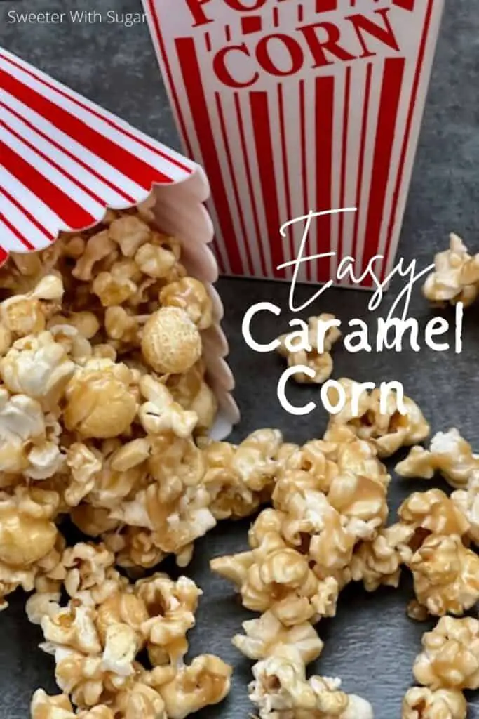 Easy Caramel Corn is a simple and tasty snack recipe. Caramel corn is always a yummy treat and this one is easy and inexpensive. #Desserts #Snacks #CaramelCorn #Popcorn #Butter #Marshmallows