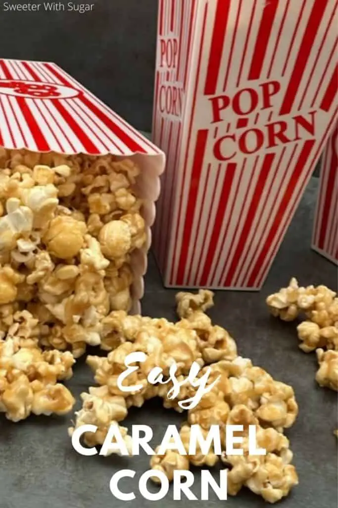 Easy Caramel Corn is a simple and tasty snack recipe. Caramel corn is always a yummy treat and this one is easy and inexpensive. #Desserts #Snacks #CaramelCorn #Popcorn #Butter #Marshmallows