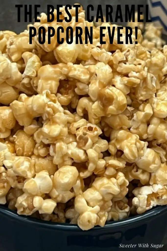 This Caramel Corn recipe is the best we have ever eaten. If you love caramel corn, this recipe is one you have to try. It is gooey and sweet, with a little salty flavor. Caramel Corn is a perfect dessert or snack! #CaramelCorn #Snacks #Popcorn #Caramel #Desserts #HomemadeCaramel #HomemadeCaramelCorn