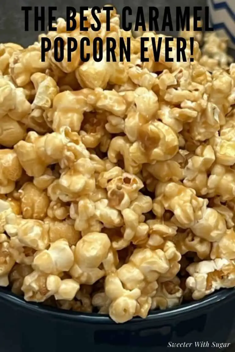 The Best Caramel Corn Ever!