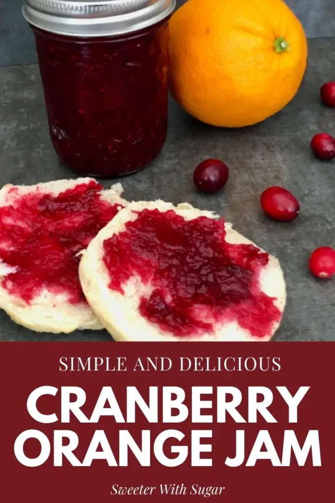 Cranberry Orange Jam is a simple and delicious jam recipe that is perfect for the holidays. It tastes wonderful and is so pretty! Plus it uses no Pectin. #JamRecipes #Cranberry #Orange #NoPectinJam #HomemadeJam