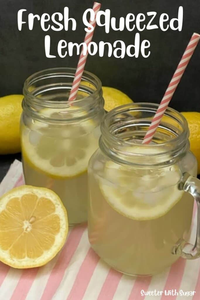 Freshly Squeezed Lemonade is a favorite classic beverage. This recipe is simple and sweet. #Lemonade #HomemadeLemonade #Beverages #DrinkRecipes #FreshSqueezedLemonade 