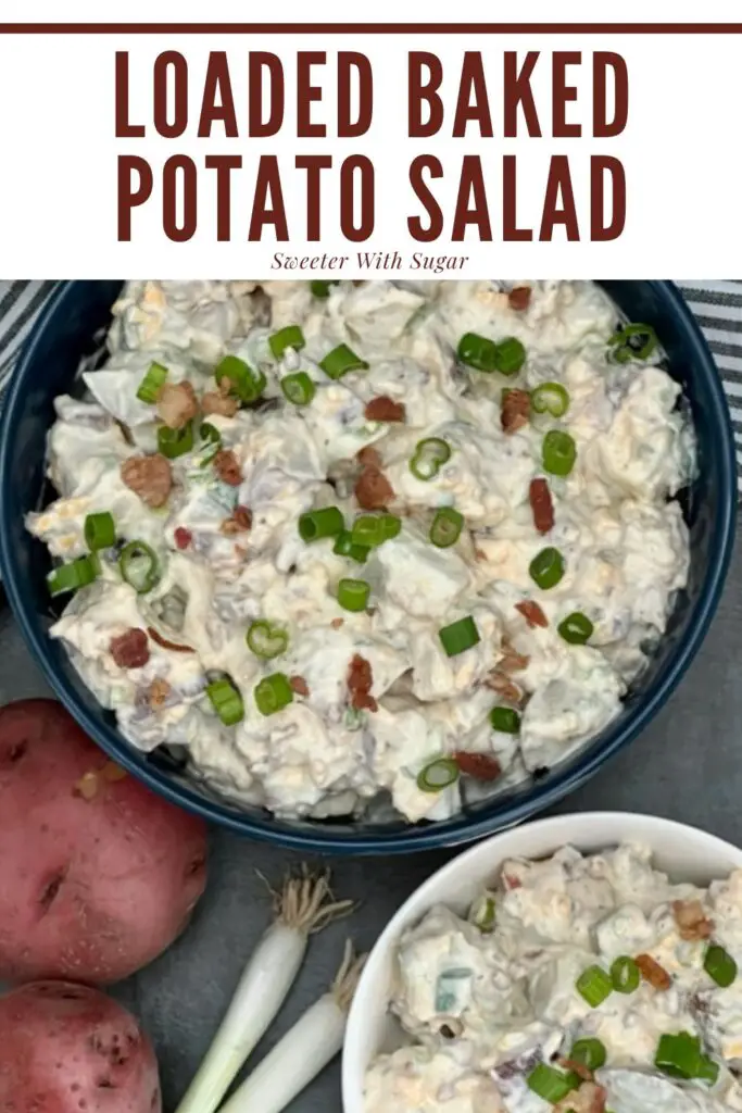 Loaded Baked Potato Salad is a yummy salad recipe with the great tastes of ranch and bacon with tender potatoes and cheddar cheese. #PotatoSalad #LoadedBakedPotato #Salads #BarbecueRecipes #SideDish