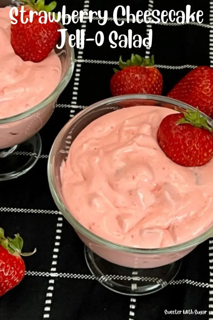 Strawberry Cheesecake Jell-O Salad is a simple, delicious Jell-O fruit salad recipe. This recipe uses fresh strawberries. #JellO #JelloSalads #Strawberries #FruitSalads #SummerSalads #Cheesecake