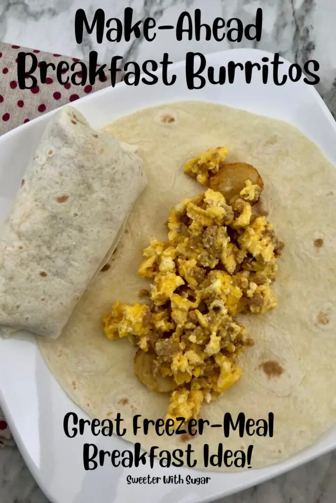 Make-Ahead, Freezer Friendly Breakfast Burritos are perfect for busy mornings. The kids will love them before school. #FreezerMeals #Burritos #Breakfast #EasyRecipes #Eggs #Sausage #Turkey