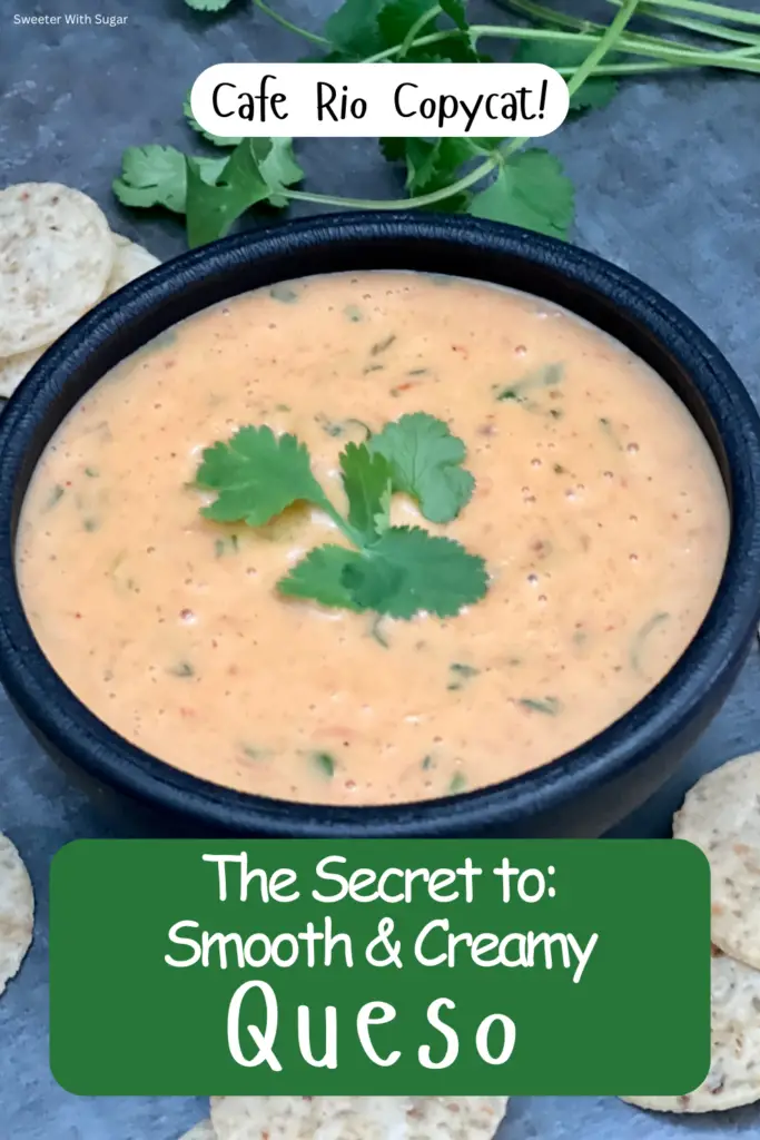 Smooth and creamy Cafe Rio queso dip with no grainy texture served with tortilla chips.