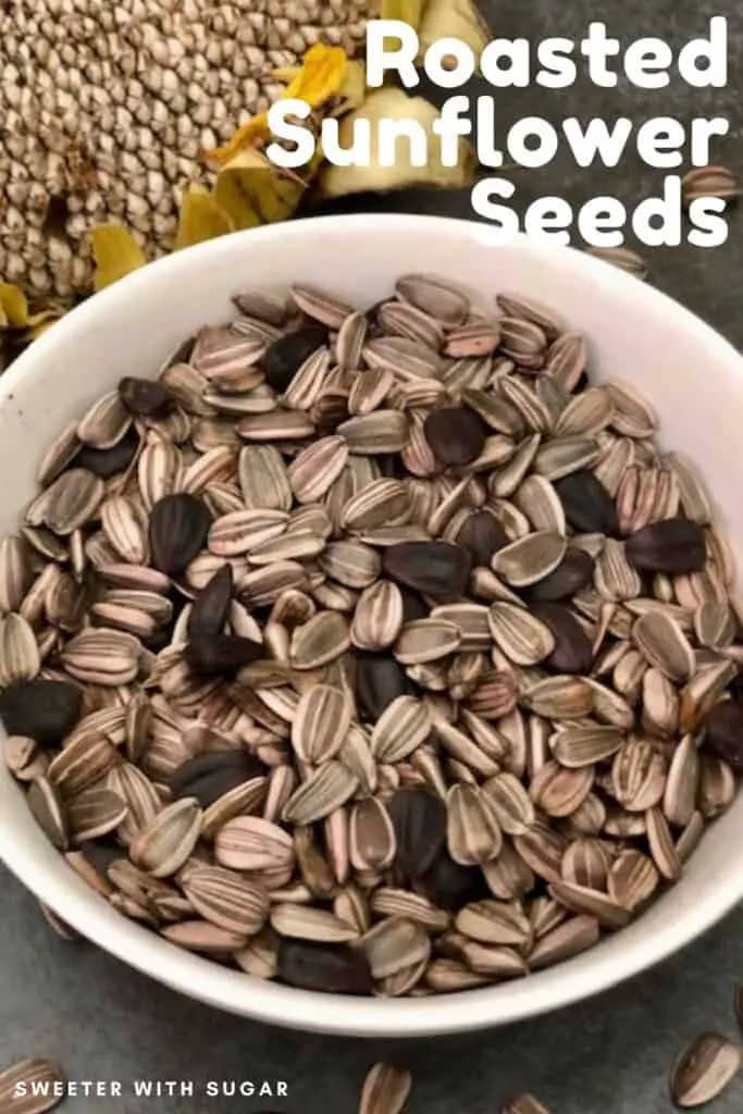 Roasted Sunflower Seeds are a fun and healthy snack to eat from your garden. #GardenRecipes #SunflowerSeeds #RoastedSeeds #Snacks #HealthySnacks