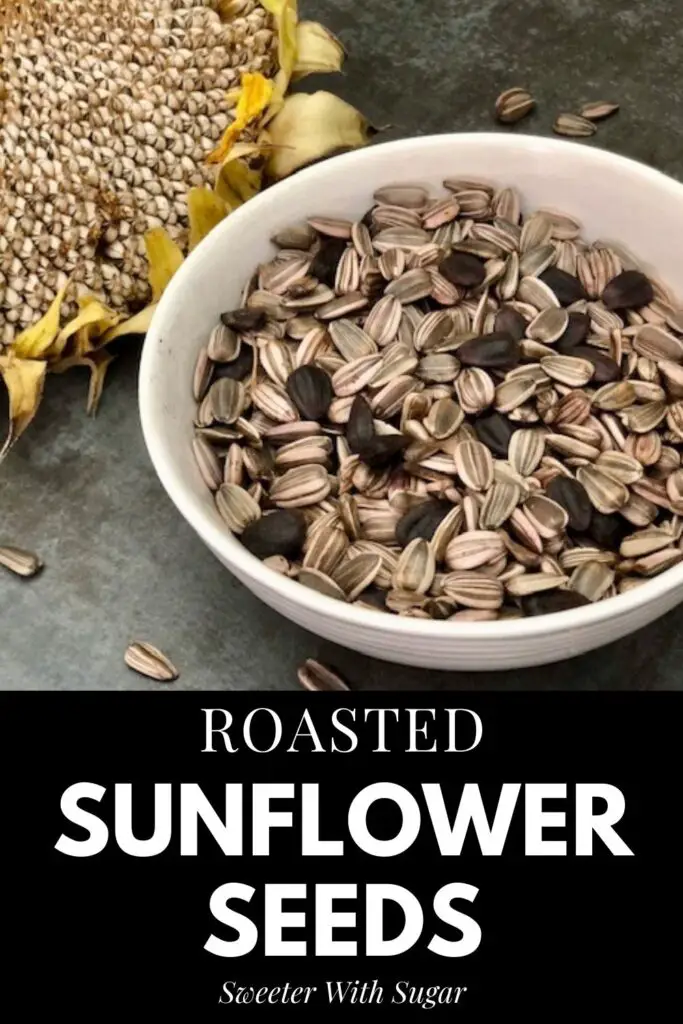 Roasted Sunflower Seeds are a fun and healthy snack to eat from your garden. #GardenRecipes #SunflowerSeeds #RoastedSeeds #Snacks #HealthySnacks
