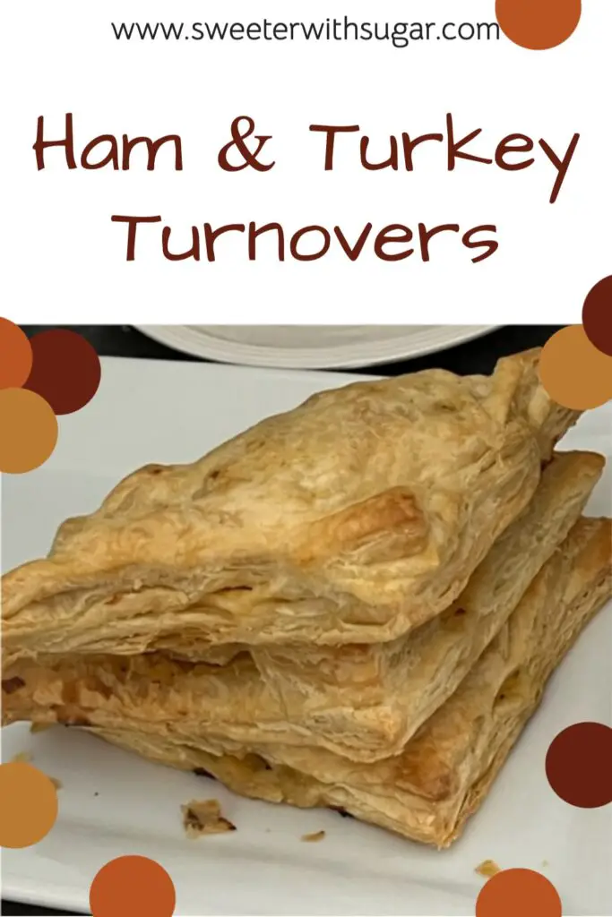 Ham and Turkey Turnovers are the perfect way to use diced turkey and ham that you have leftover from holiday dinners. The puff pastry makes these turnovers extra yummy. #Turnovers #HolidayLeftovers #HamRecipes #TurkeyRecipes #HolidayRecipes 