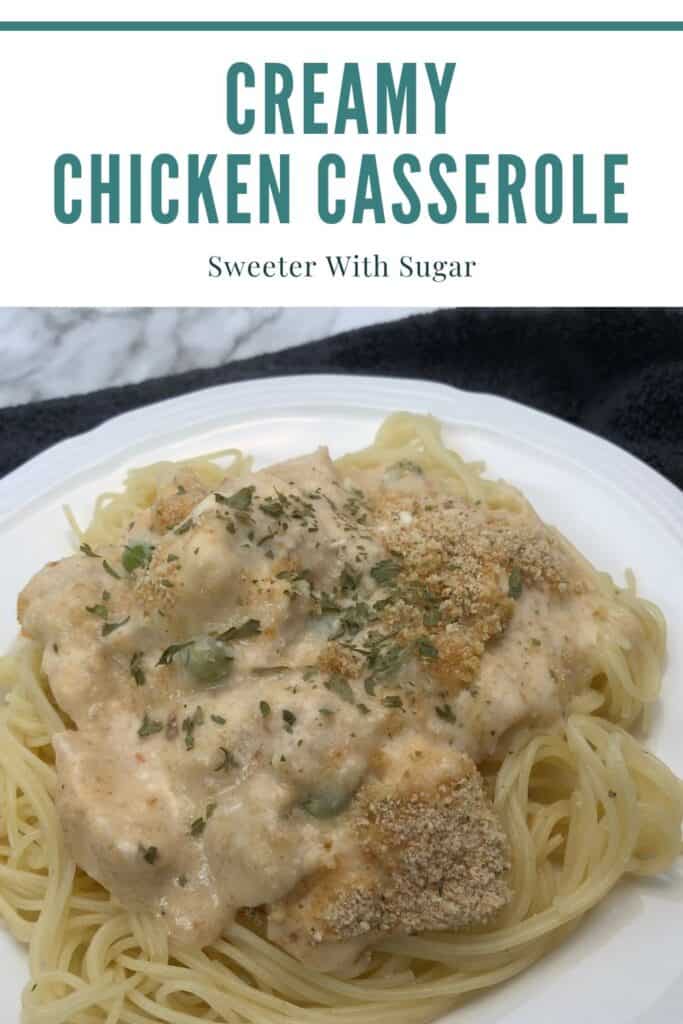 Creamy Chicken Casserole is an easy comfort food recipe. You can use rotisserie chicken to make it even easier. #ChickenRecipes #ComfortFood #CreamyChickenPasta #EasyDinners 