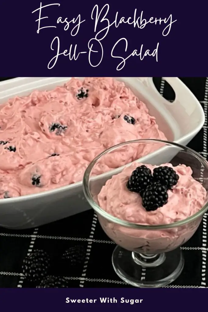 Blackberry Jell-O Salad is a creamy and sweet Jell-O salad recipe. It is easy to make and perfect for summer barbecues and for holiday dinners. #JellOSalads #Blackberries #EasySalads #CoolWhip #CoolWhipSalads #BlackberrySalad