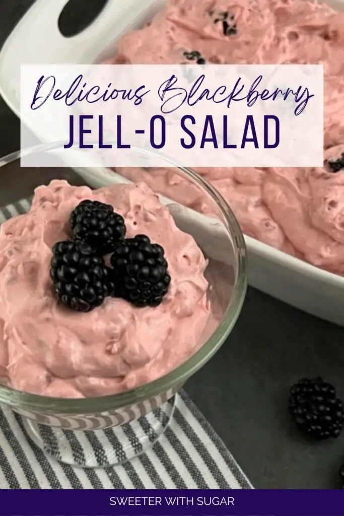 Blackberry Jell-O Salad is a creamy and sweet Jell-O salad recipe. It is easy to make and perfect for summer barbecues and for holiday dinners. #JellOSalads #Blackberries #EasySalads #CoolWhip #CoolWhipSalads #BlackberrySalad