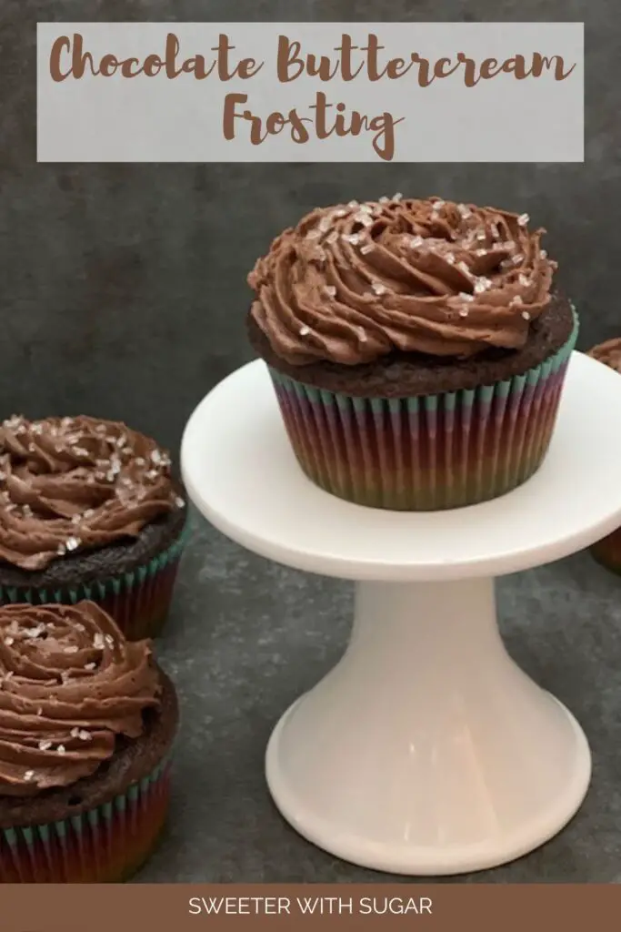 Chocolate Buttercream Frosting is sweet and chocolatey! It is easy to make and tastes great on cupcakes and cake. #ChocolateFrosting #Buttercream #CupcakeFrosting #EasyFrostingRecipe #DessertRecipes
