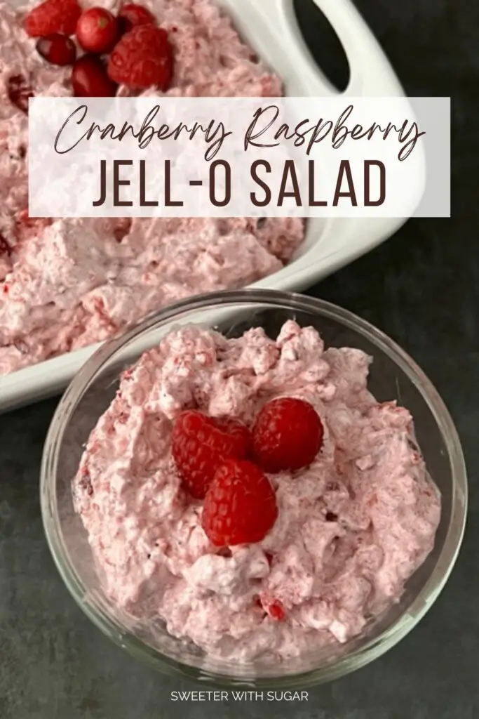 Cranberry Raspberry Jell-O Salad is an easy side dish for any day and especially for the holidays. It is easy to make and can me made the day before serving. #JelloSalads #CranberryRecipes #Salads #Raspberries #ChristmasRecipes #ThanksgivingRecipes