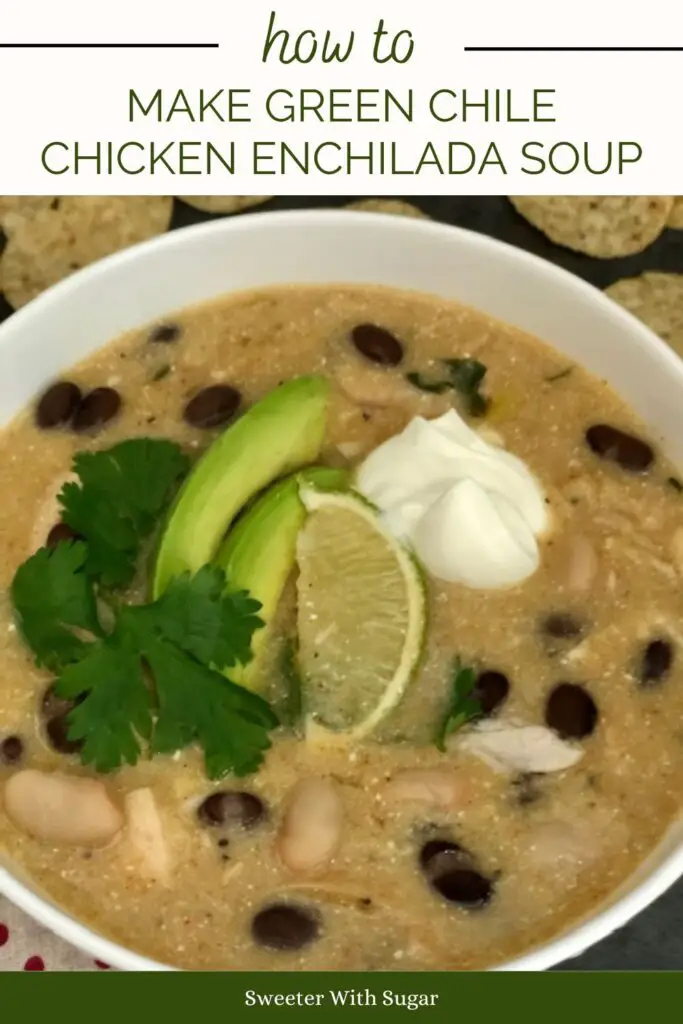 Green Chile Chicken Enchilada Soup is the quickest soup to make. It is full of flavor and good ingredients. #SoupRecipes #EnchiladaSoup #MexicanRecipes #QuickDinnerIdeas #WeeknightDinnerRecipes #RotisserieChickenReipes