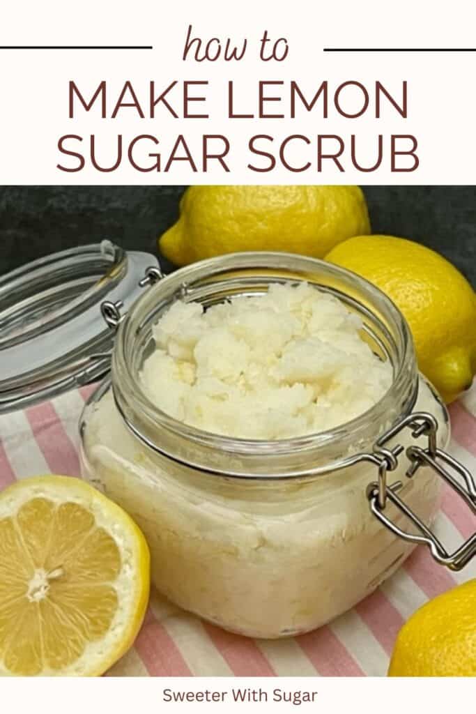 Lemon Sugar Scrub is a simple scrub made with four ingredients. This sugar scrub will make your hands and feet feel so soft. #SugarScrub #HomemadeGifts #HandScrub #Lemon #MothersDay #GiftIdeasForMom