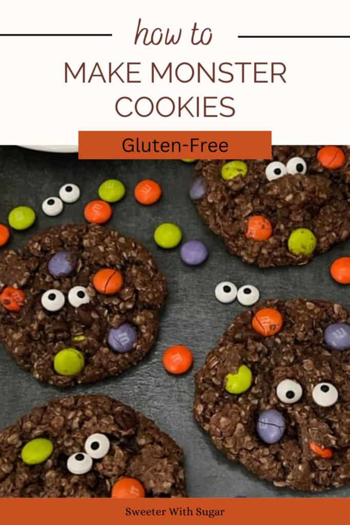 Monster Cookies are yummy and gluten free. They are simple to make and are adorable for Halloween. #Cookies #MonsterCookies #GlutenFree #MnMCookies #Halloween #NoFlour #HolidayIdeas