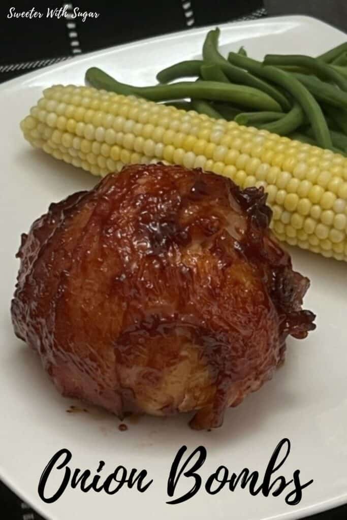 Onion Bombs are a fun dinner idea you will love. The flavorful meat inside the onion wrapped in bacon is delicious! #OnionBombs #StuffedOnions #GrillingRecipes #BeefRecipes