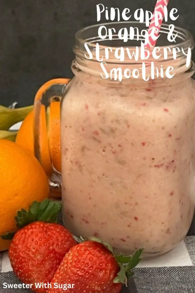 Pineapple Orange Strawberry Smoothie is a simple to make, healthy and delicious breakfast recipe. #EasyBreakfast #HealthyBreakfast #Smoothies #EasyBeverages #FruitSmoothie