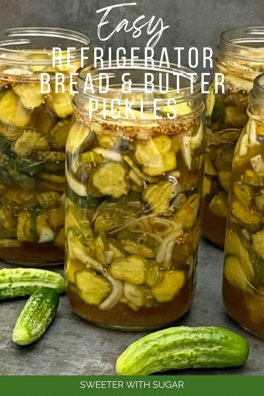 Refrigerator Bread and Butter Pickles