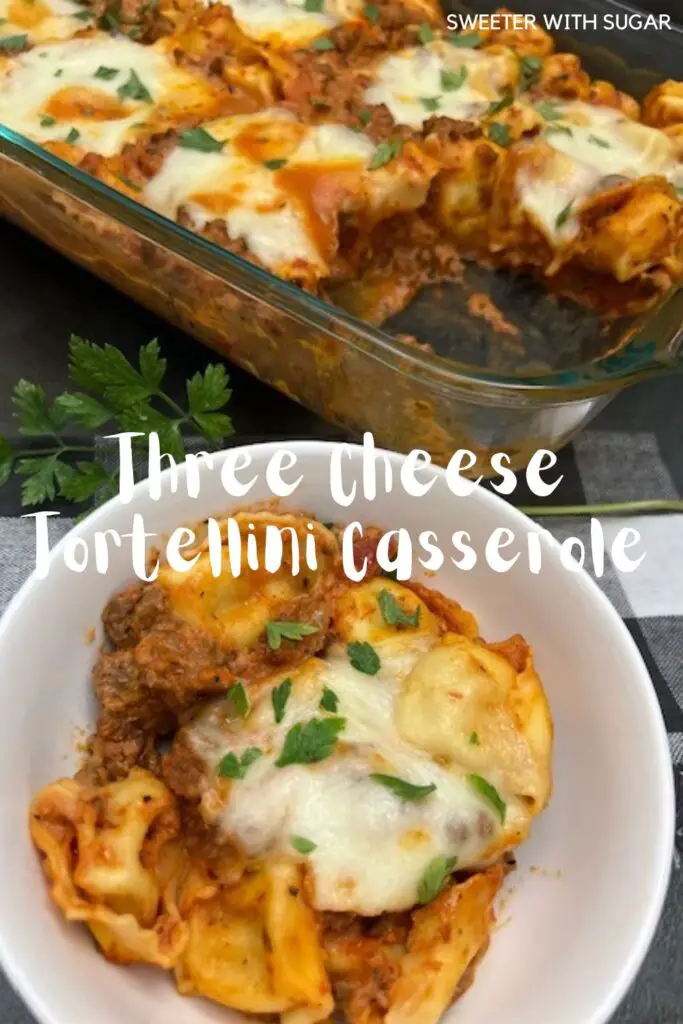 Three Cheese Tortellini Casserole is an easy dinner recipe with beef, cheese tortellini pasta and more yummy ingredients. This easy casserole is a delicious comfort food recipe. #Tortellini #ThreeCheese #Casseroles #EasyDinners #Beef #Italianfood