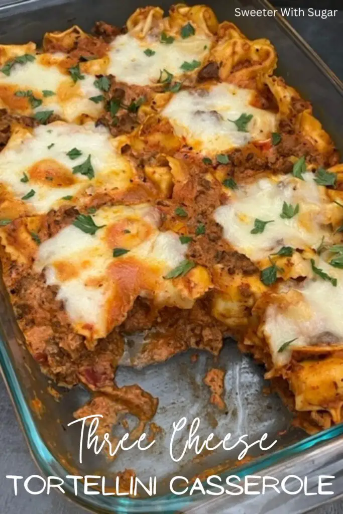 Three Cheese Tortellini Casserole is an easy dinner recipe with beef, cheese tortellini pasta and more yummy ingredients. This easy casserole is a delicious comfort food recipe. #Tortellini #ThreeCheese #Casseroles #EasyDinners #Beef #Italianfood