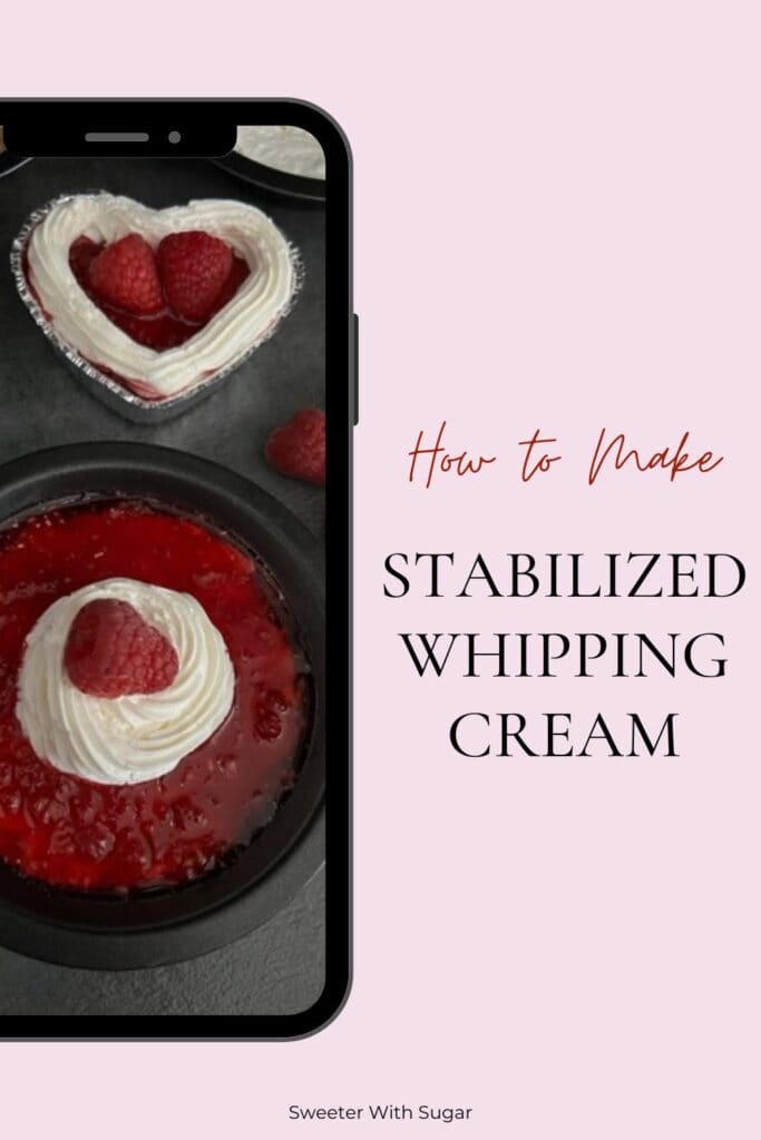 Making Stabilized Whipping Cream is very easy, with just one extra step. Stabilizing whipping cream is helpful when piping homemade whipping cream onto your desserts. #HomemadeWhippingCream #StabilizedWhippingCream #Piping #DessertRecipes