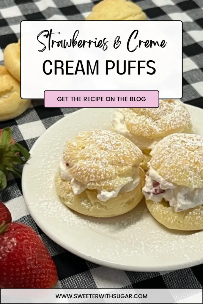 Strawberry Cream Puffs are easier than you would think to make. The strawberry cream filling is delicious. This is a perfect dessert for any occasion. #Desserts #CreamPuffs #StrawberryDesserts #EasyDesserts #PastryRecipes #Strawberry