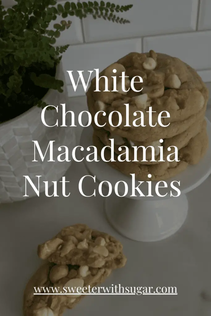 White Chocolate Chip Macadamia Nut Cookies are irresistible. These cookies are a delightful combination of creamy white chocolate, buttery macadamia nuts, and melt-in-your-mouth goodness. Try this recipe today! #cookierecipes #desserts #whitechocolatemacadamianutcookies #BetterThanStoreBought