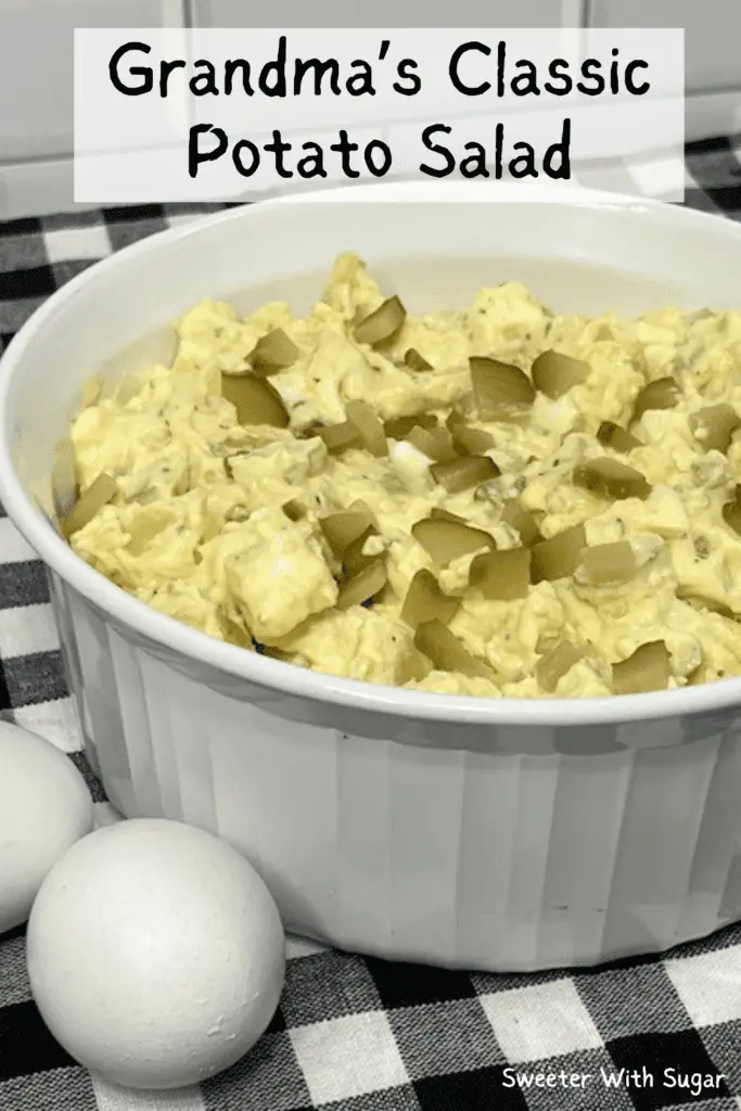 Grandma's Potato Salad is a classic potato salad made with tender potatoes, hard boiled eggs, onion, celery and dill pickles. #PotatoSalad #SideSalads #ClassicSaladRecipes #SidesForBarbecues